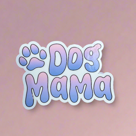 Dog Mama Sticker